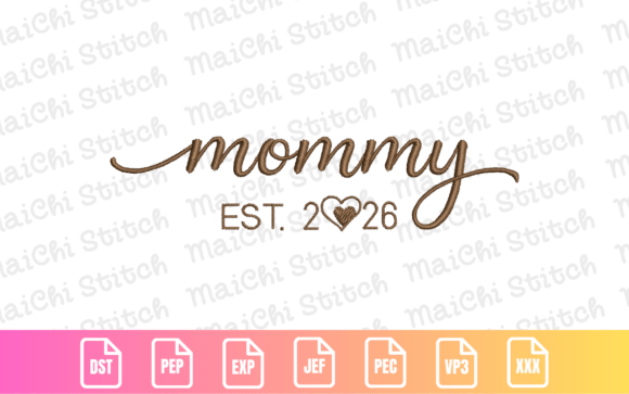 Evaluating Mommy Est 2026 Heart Script for Real Embroidery Projects